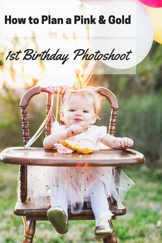 how-to-plan-the-perfect-pink-gold-first-birthday-photoshoot-cake-smash-photography