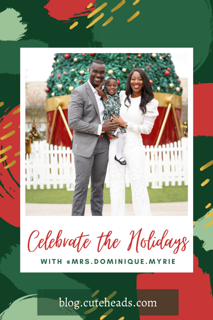 Celebrate the Holidays: at home with blogger @Mrs.Dominique.Myrie